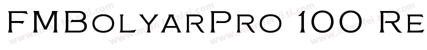 FMBolyarPro 100 Reg字体转换